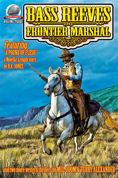 Bass Reeves Frontier Marshal 3